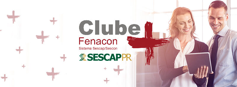 Clube + Fenacon: usufrua do Cartão de Todos e tenha acesso a serviços de saúde a baixo custo