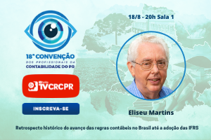 18ª Convenção dos Profissionais de Contabilidade terá palestra do Professor Eliseu Martins