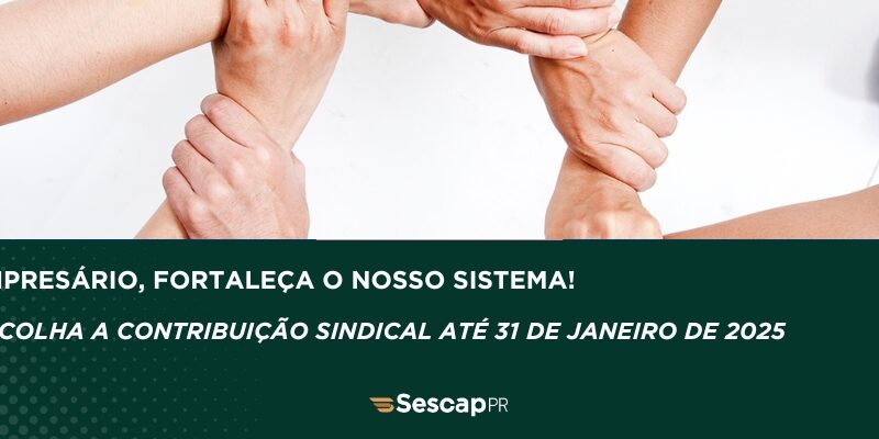 Contribuição Sindical 2024: fortaleça quem te representa